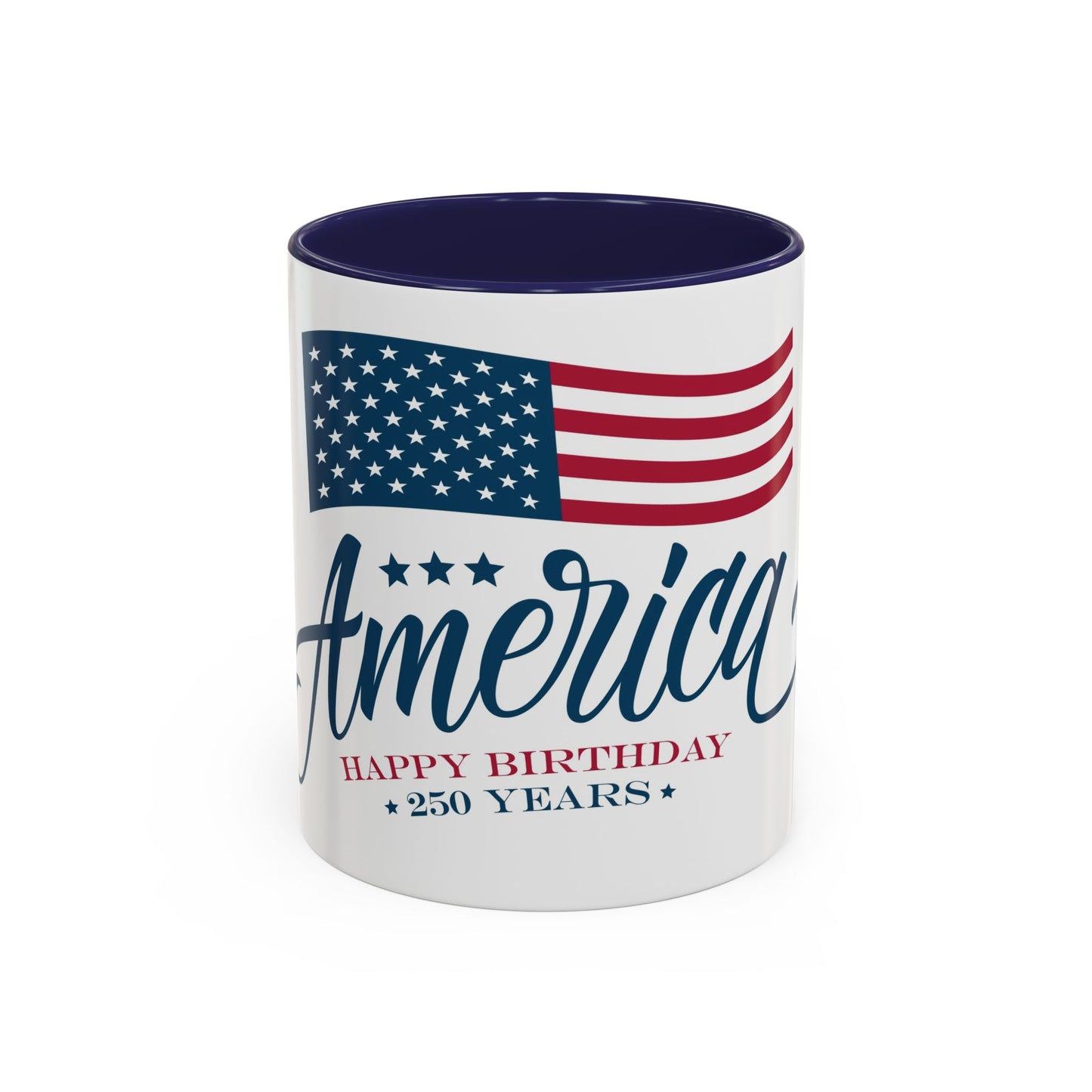 America's 250th Birthday Coffee Mug (11oz or 15oz)