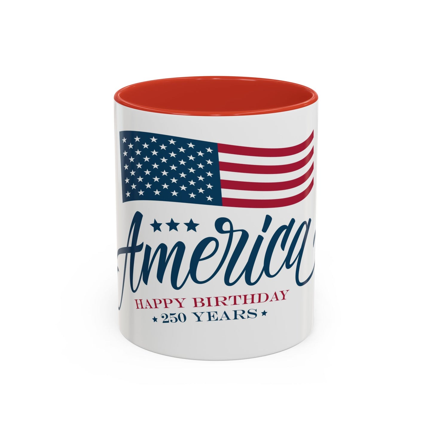America's 250th Birthday Coffee Mug (11oz or 15oz)